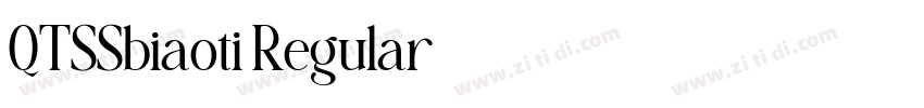 QTSSbiaoti Regular字体转换
